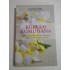 KUKULU KUMUHANA - ULRICH DUPREE, ANDREA BRUCHACOVA